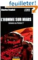 L'Homme sur Mars : Science ou fiction