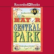 The Mayor of Central Park | [Avi]