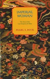 Cover of "Imperial Woman (Buck, Pearl S. ... Cover of "Imperial Woman (Buck, Pearl S. ...