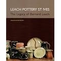Leach Pottery St.Ives: The Legacy of Bernard Leach