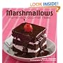 Marshmallows: Homemade Gourmet Treats