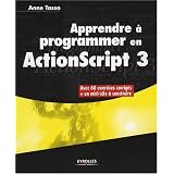 Apprendre � programmer en ActionScript 3par Anne Tasso