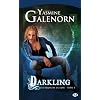Les Soeurs de la lune, tome 3 : Darkling