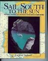 Sail South to the Sun