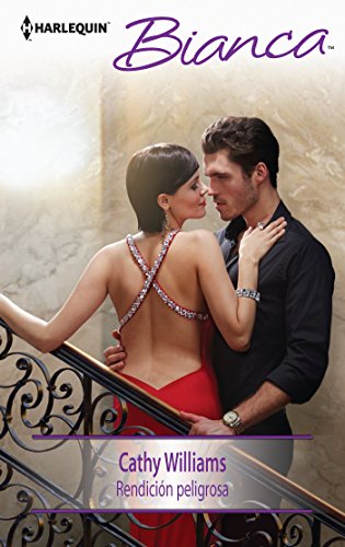Rendición peligrosa (Bianca) (Spanish Edition)