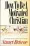 How to Be a Motivated Christian