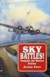 Sky battles! : dramatic air warfare actions