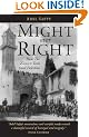 Might Over Right: How the Zionists Took Over Palestine