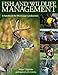 Fish and Wildlife Management: A Handbook for Mississippi Landowners