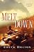 Meltdown (Task Force Valor Series #3)