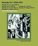 PORSCHE 911, 911E, 911N, 911S, 911T, 911 CARRERA, 911 LUX, 911 TARGA 1970-1977 OWNERS WORKSHOP MANUAL