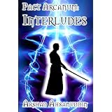 Pact Arcanum: Interludes