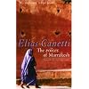 The Voices of Marrakesh: A Record of a Visit