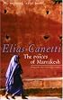 The Voices of Marrakesh: A Record of a Visit