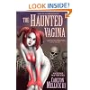 The Haunted Vagina