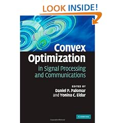 Convex Optimization in Signal Processing and Communications
