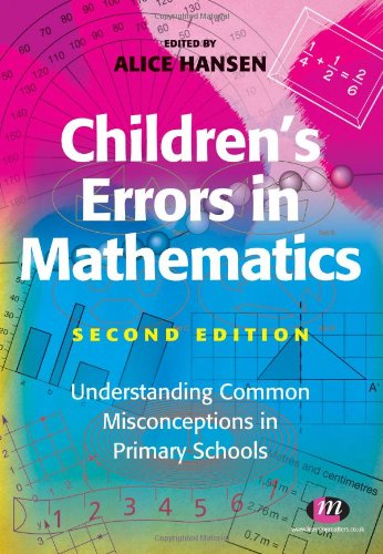 Children's Errors in Mathematics (Teaching Handbooks Series)