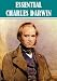 The Essential Charles Darwin Collection