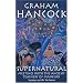 Supernatural: Meetings with the Ancient Teachers of Mankind