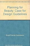 Planning for beauty