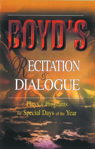Boyd's Recitation and Dialogue