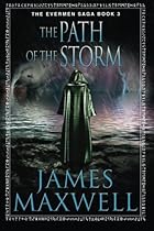 The Path of the Storm (The Evermen Saga)