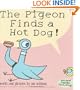 The Pigeon Finds a Hot Dog!