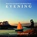 Evening [Music From and Inspired By the Motion Picture]