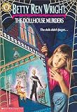 The Dollhouse Murders