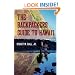 The Backpackers Guide to Hawai'i