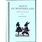 Alice in Wonderland by Madge Miller, Lewis Carroll, and Madge Miller