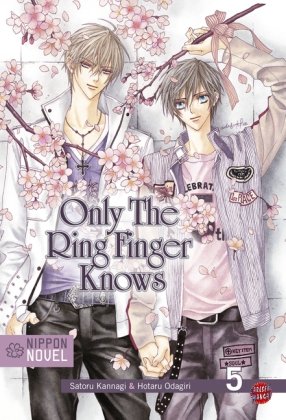 Carlsen Verlag GmbH Nippon Novel, Band 5: Only The Ring Finger Knows
