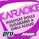 Zoom Karaoke - Pussycat Dolls, Sugababes & Girls Aloud