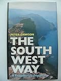 The South West way : a traveller's companion