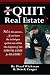 Search : Should I Quit Real Estate: Dealing With The Frustrations Of Being A Real Estate Agent