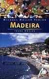 Madeira. Reisehandbuch