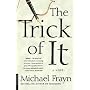 The Trick of It: A Novel