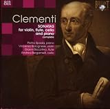 Clementi: Sonatas for Violin, Flute, Cello and Piano (Complete) [Box Set]