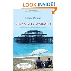 Strangely Warmed: Reflections on God, Life and Bric-a-Brac: The Mowbray Lent Book 2010