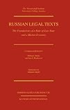 Russian legal texts : the foundations of a rule-of-law state and a market economy