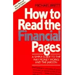 How to Read the Financial Pages: A Simple Guide to the Way Money Works and the Jargon