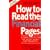 How to Read the Financial Pages: A Simple Guide to the Way Money Works and the Jargon