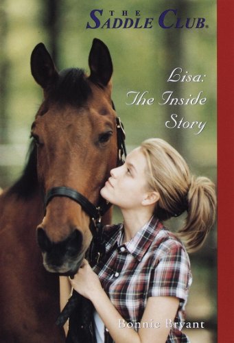 Lisa: The Inside Story (Saddle Club(R))