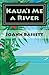 Kaua'i Me a River: An Islands of Aloha Mystery (Islands of Aloha Mystery Series)
