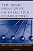 The Basic Principles of Effective Consulting