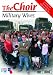The Choir Series Four: Military Wives [DVD]