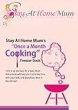 Once a Month Cooking Once a Month Cooking
