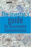 Investor`s Guide to Economic Fundamentals