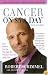 Cancer on Five Dollars a Day (chemo not included): How Humor Got Me Through the Toughest Journey of My Life