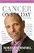 Cancer on Five Dollars a Day (chemo not included): How Humor Got Me Through the Toughest Journey of My Life